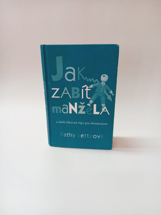 Jak zabít manžela