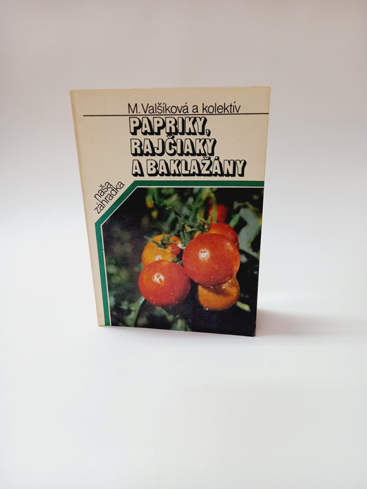 Papriky, rajčiaky a baklažány