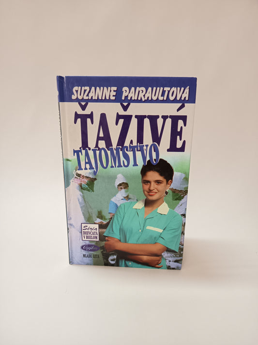 Ťaživé tajomstvo