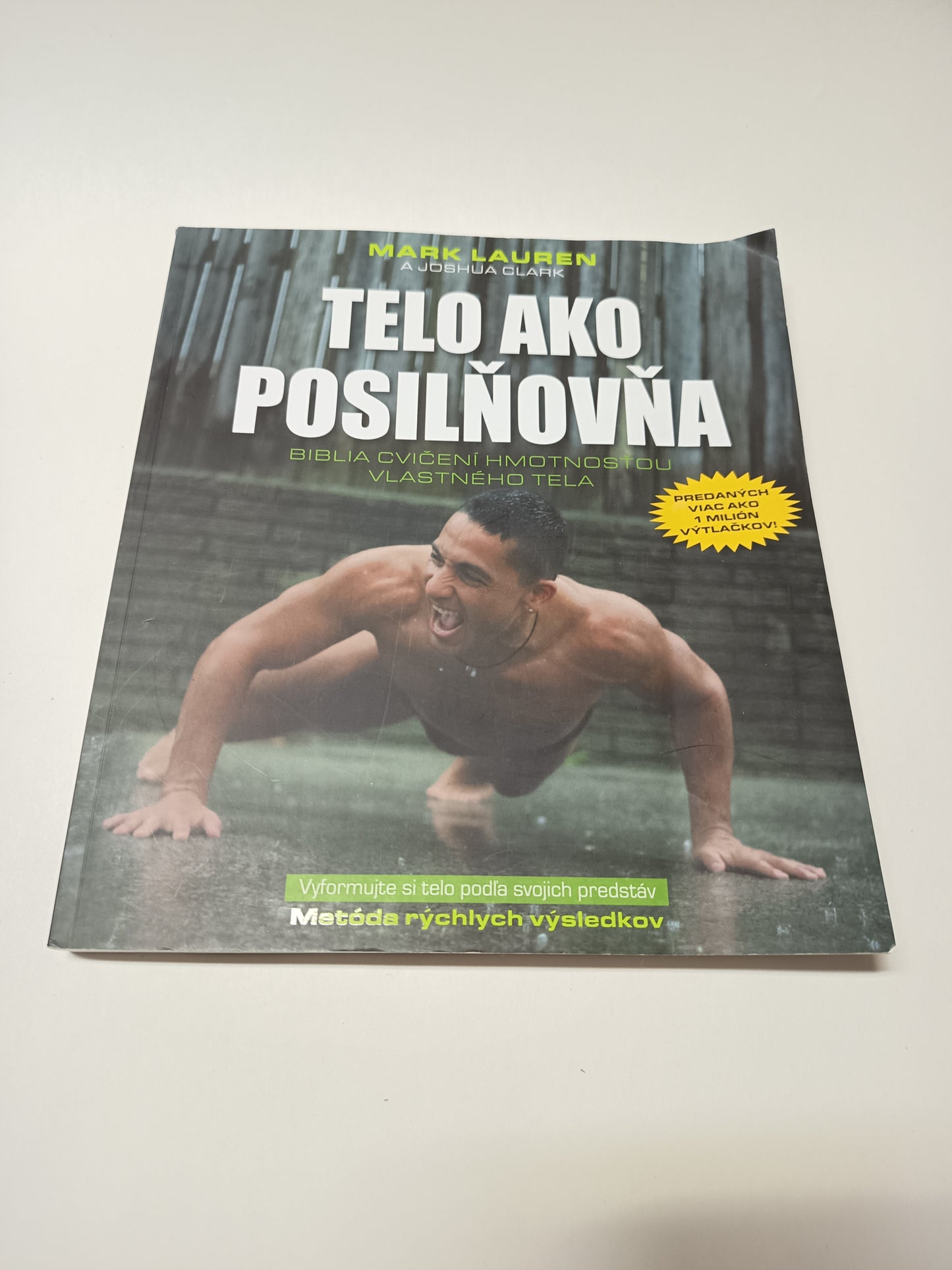 Telo ako posilňovňa