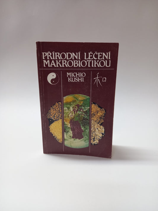 Přírodní léčení makrobiotikou