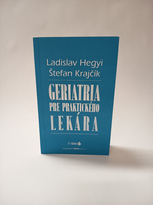 Geriatria pre praktického lekára