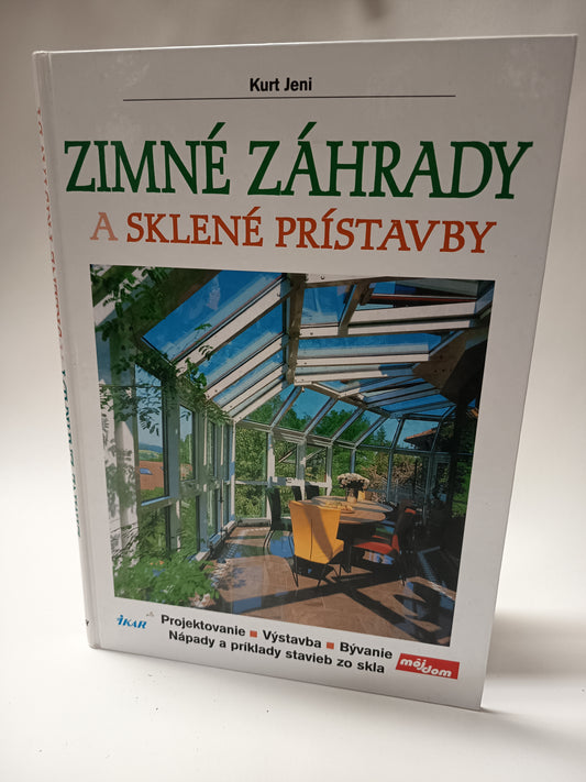 Zimné záhrady a sklené prístavby