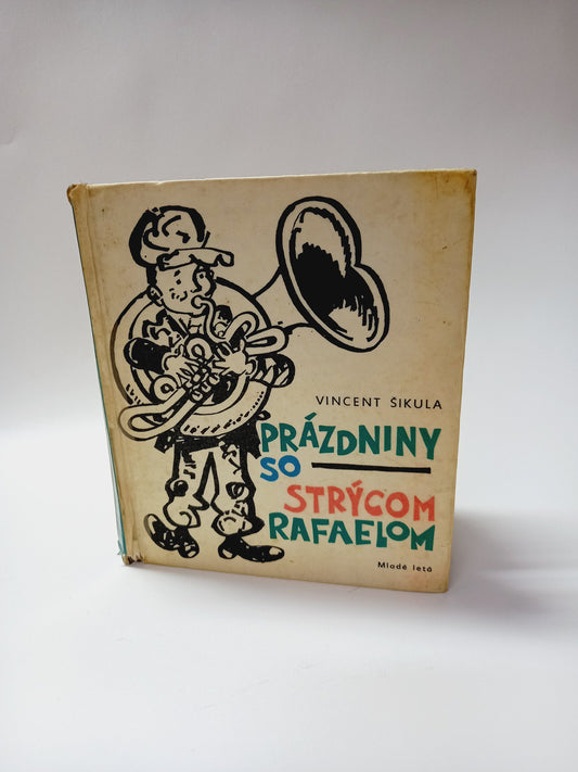 Prázdniny so strýcom Rafaelom