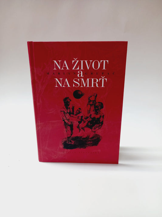 Na život a na smrť