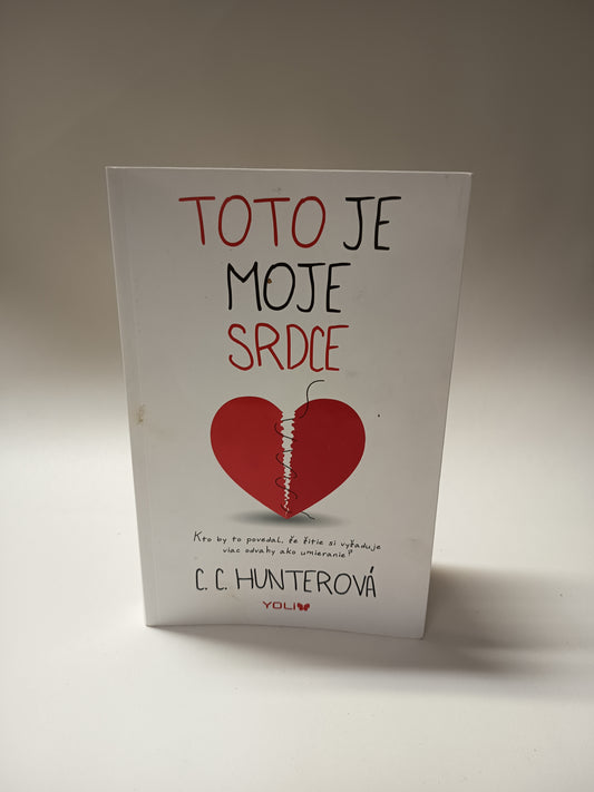 Toto je moje srdce