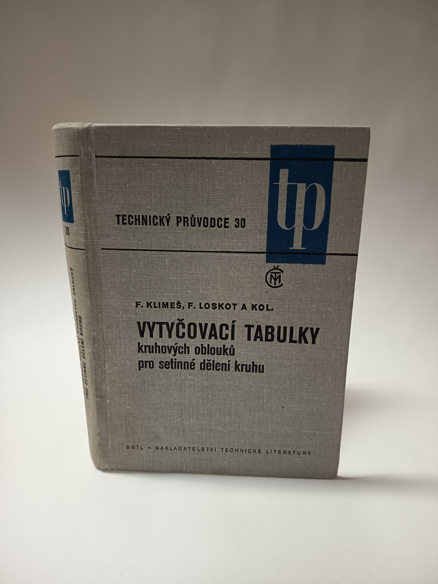 Vytyčovací tabuľky kruhových oblouků pro setinné dělení kruhu