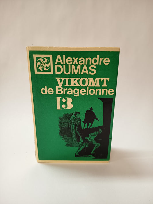 Vikomt de Bragelonne 3