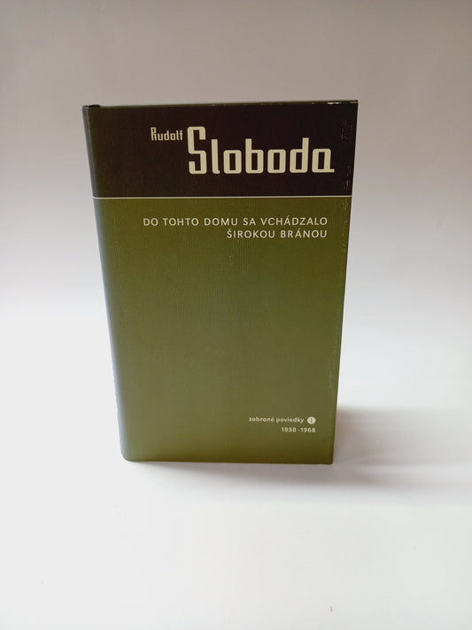 Do tohto domu sa vchádzalo širokou bránou