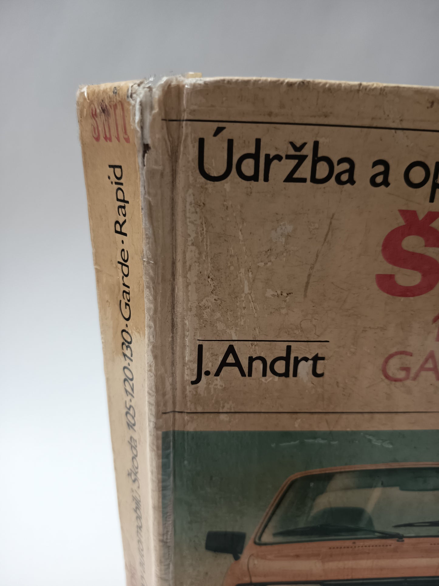 Údržba a opravy automobilů Škoda 105-120-130-Garde-Rapid