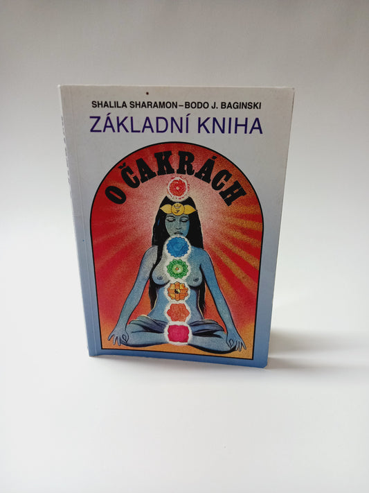 Základní kniha o čakrách