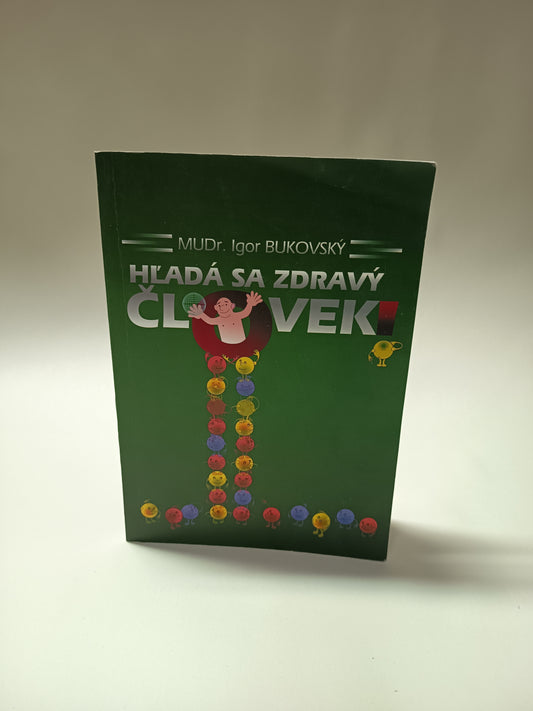 Hľadá sa zdravý človek