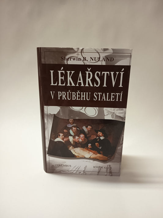 Lékařství v průběhu staletí