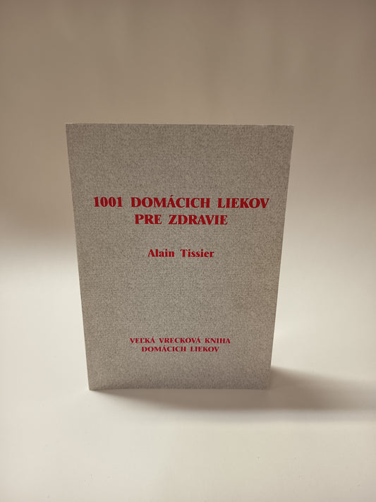 1001 domácich liekov pre zdravie