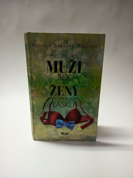 Prečo chcú muži sex a ženy potrebujú lásku