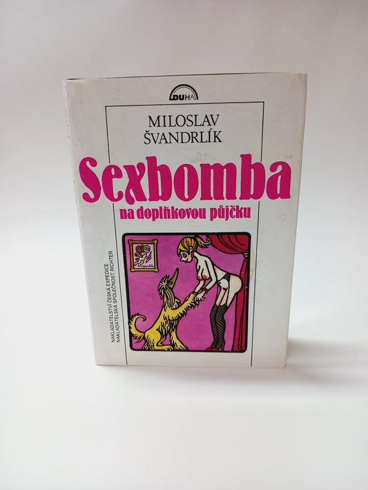 Sexbomba na doplňkovou půjčku