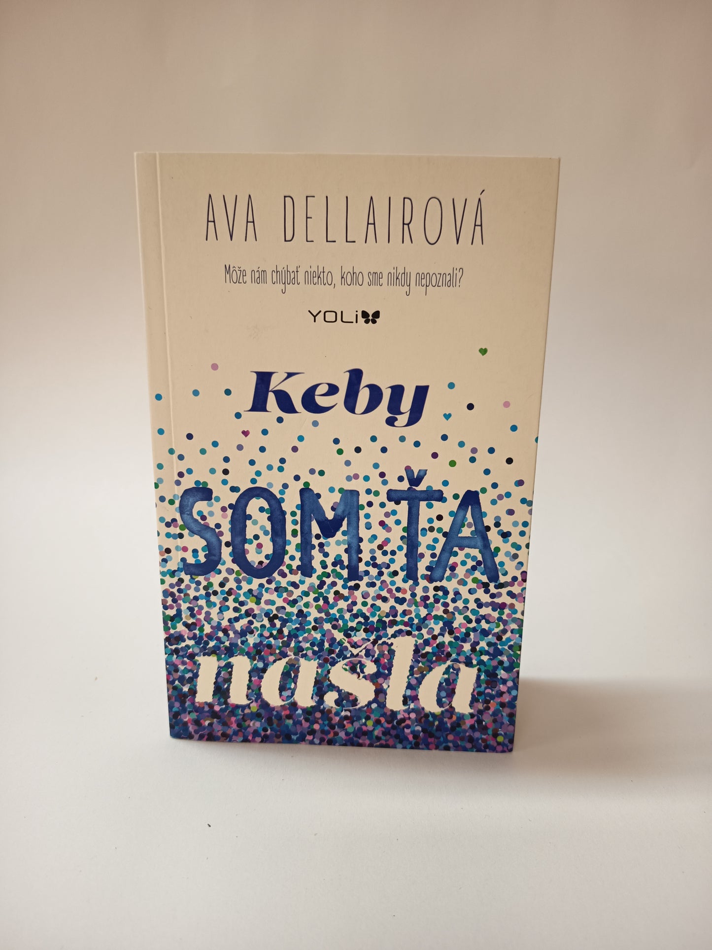 Keby som ťa našla